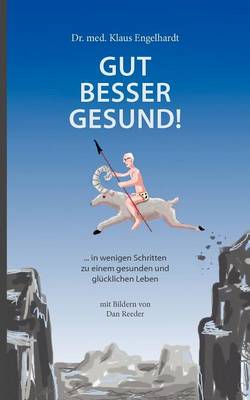 Gut Besser Gesund! (Paperback)
