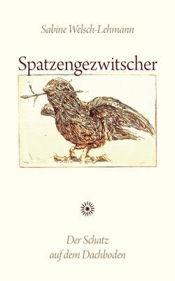 Spatzengezwitscher (Paperback)