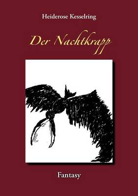 Der Nachtkrapp (Paperback)