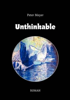 Unthinkable (Paperback)