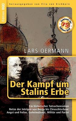 Der Kampf Um Stalins Erbe (Paperback)