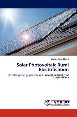 Solar Photovoltaic Rural Electrification (Paperback)