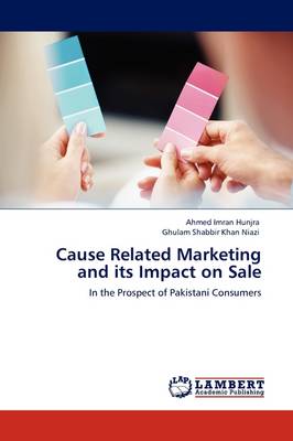 Cause Related Marketing and Its Impact on Sale (Paperback)