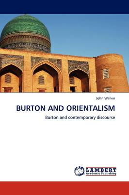 Burton and Orientalism (Paperback)