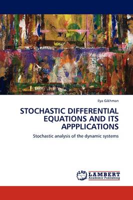 Stochastic Differential Equations and Its Appplications (Paperback)