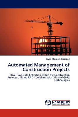 Automated Management of Construction Projects (Paperback)