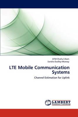 Lte Mobile Communication Systems (Paperback)