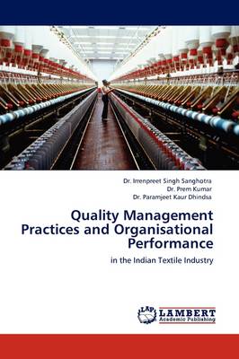 Quality Management Practices and Organisational Performance (Paperback)