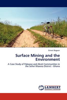 Surface Mining and the Environment (Paperback)