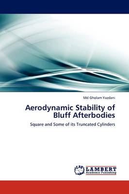 Aerodynamic Stability of Bluff Afterbodies (Paperback)