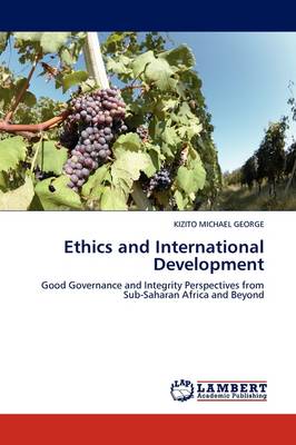 Ethics and International Development (Paperback)