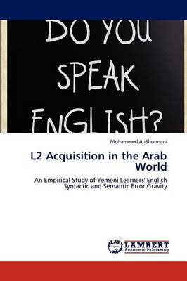 L2 Acquisition in the Arab World (Paperback)