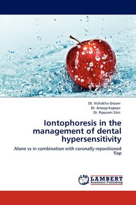 Iontophoresis in the Management of Dental Hypersensitivity (Paperback)