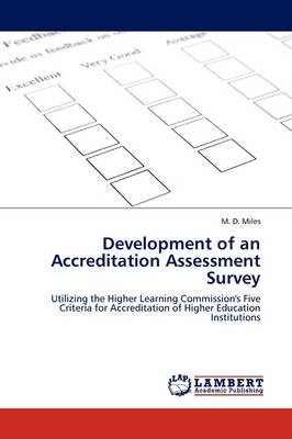 Development of an Accreditation Assessment Survey (Paperback)