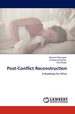 Post-Conflict Reconstruction (Paperback)
