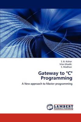 Gateway to C Programming (Paperback)