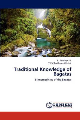 Traditional Knowledge of Bagatas (Paperback)