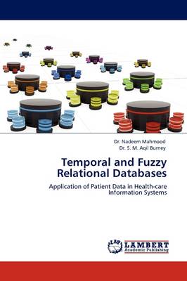 Temporal and Fuzzy Relational Databases (Paperback)