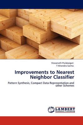 Improvements to Nearest Neighbor Classifier (Paperback)
