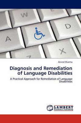 Diagnosis and Remediation of Language Disabilities (Paperback)