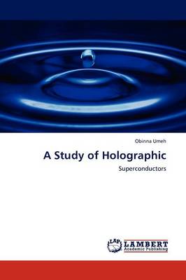 A Study of Holographic (Paperback)