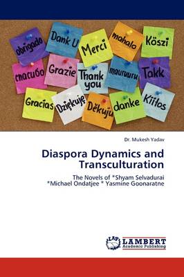 Diaspora Dynamics and Transculturation (Paperback)