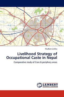 Livelihood Strategy of Occupational Caste in Nepal (Paperback)
