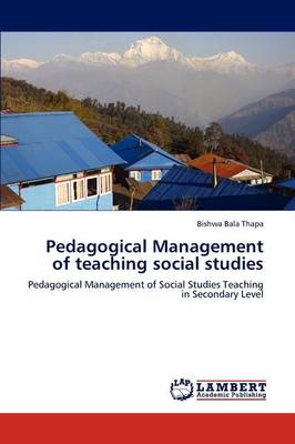 Pedagogical Management of Teaching Social Studies (Paperback)
