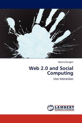 Web 2.0 and Social Computing (Paperback)