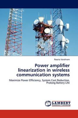 Power Amplifier Linearization in Wireless Communication Systems (Paperback)