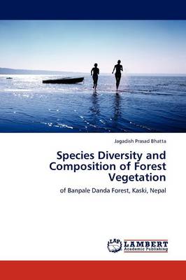 Species Diversity and Composition of Forest Vegetation (Paperback)