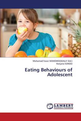 Eating Behaviours of Adolescent (Paperback)
