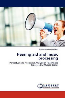 Hearing Aid and Music Processing (Paperback)