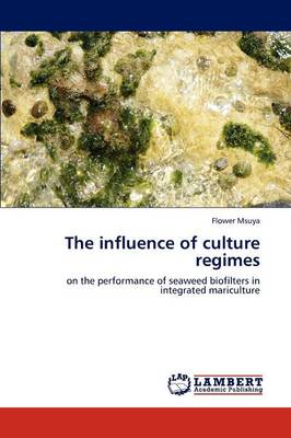 The Influence of Culture Regimes (Paperback)