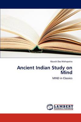 Ancient Indian Study on Mind (Paperback)