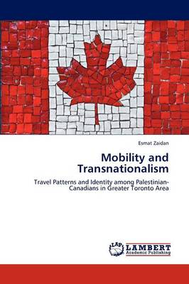 Mobility and Transnationalism (Paperback)