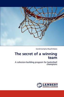 The Secret of a Winning Team (Paperback)