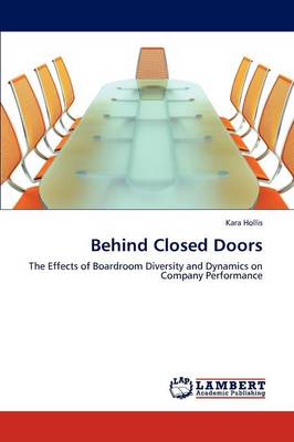 Behind Closed Doors (Paperback)