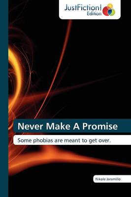 Never Make a Promise (Paperback)