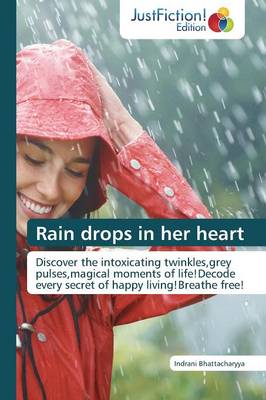Rain Drops in Her Heart (Paperback)