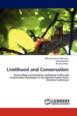 Livelihood and Conservation (Paperback)