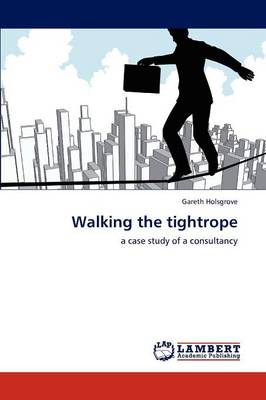 Walking the Tightrope (Paperback)
