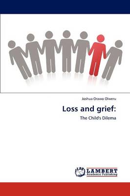 Loss and Grief (Paperback)