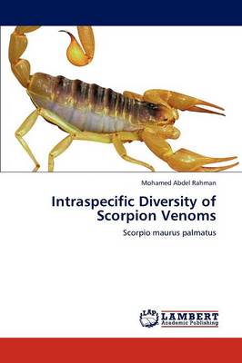 Intraspecific Diversity of Scorpion Venoms (Paperback)