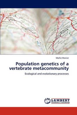 Population Genetics of a Vertebrate Metacommunity (Paperback)