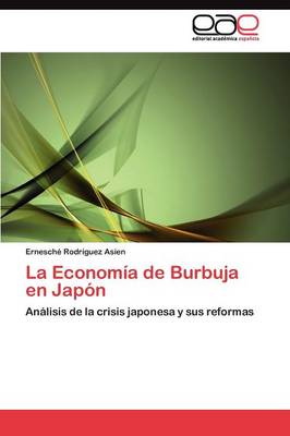 La Economia de Burbuja En Japon (Paperback)