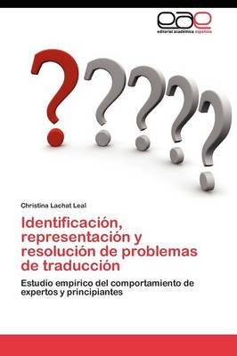 Identificacion, Representacion y Resolucion de Problemas de Traduccion (Paperback)