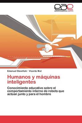 Humanos y Maquinas Inteligentes (Paperback)
