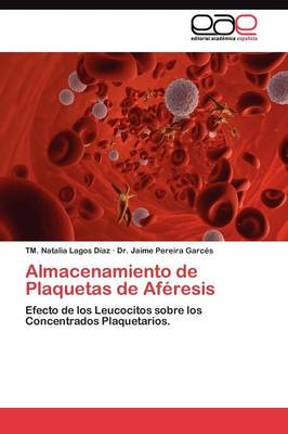 Almacenamiento de Plaquetas de Aferesis (Paperback)