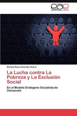 La Lucha Contra La Pobreza y La Exclusion Social (Paperback)